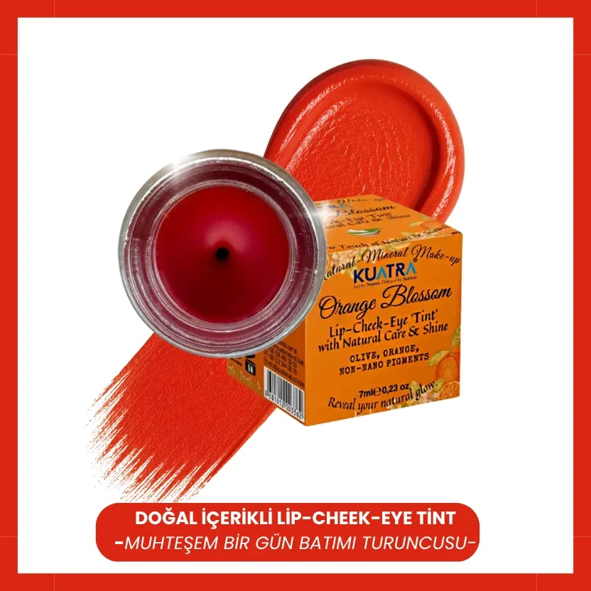 Kuatra Orange Blossom Lip-Cheek-Eye ‘Tint’ Doğal İçerikli Çok Amaçlı Allık, Ruj, Göz Farı (Makyaj Beraberinde Çok Değerli Besleyici Cilt Bakımı)
