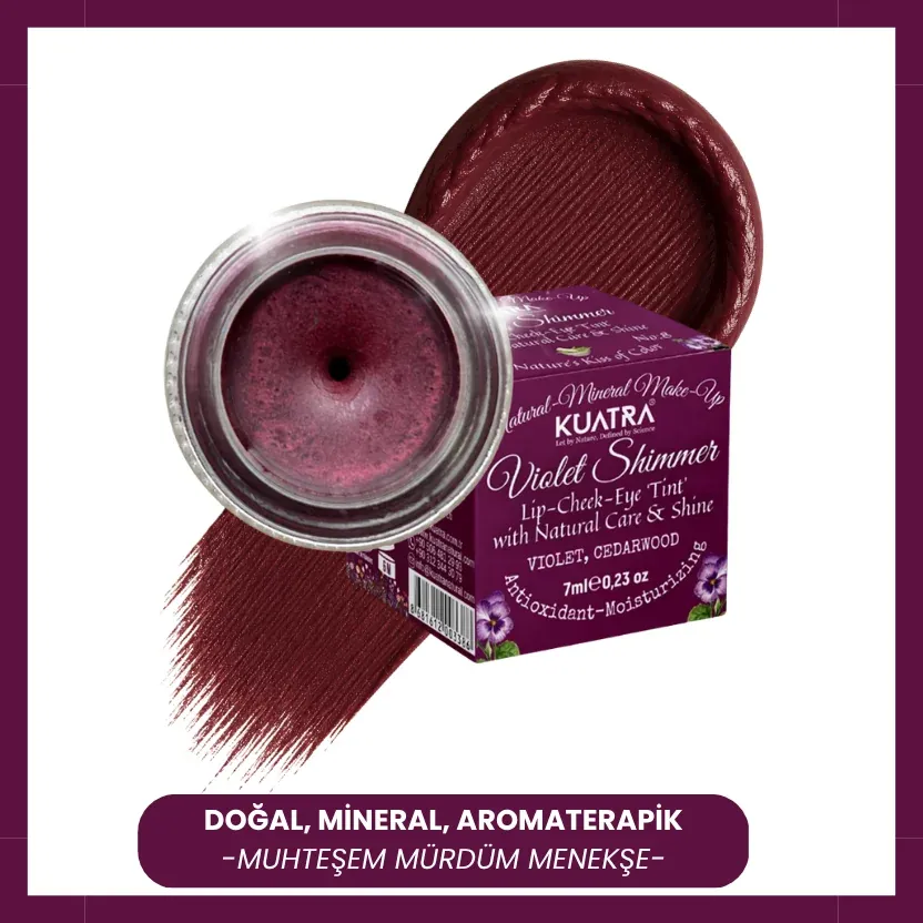 Kuatra Violet Shimmer Lip-Cheek-Eye ‘Tint’ Doğal İçerikli Allık, Ruj, Göz Farı (Makyaj ve Cilt Bakımı)
