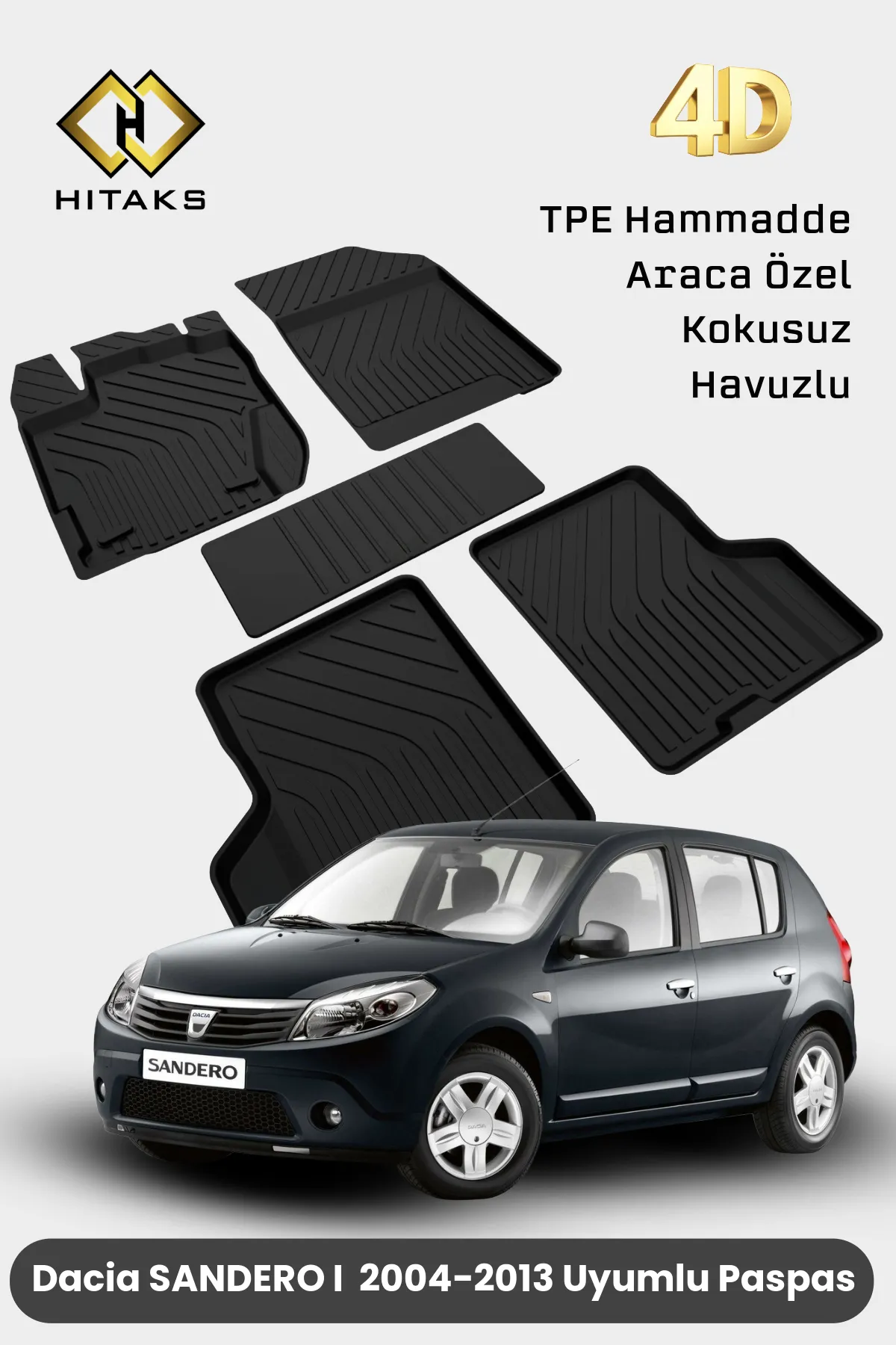 Dacia Sandero 1 Havuzlu 4D Paspas 2004 2005 2006 2007 2008 2009 2010 2011 2012 2013