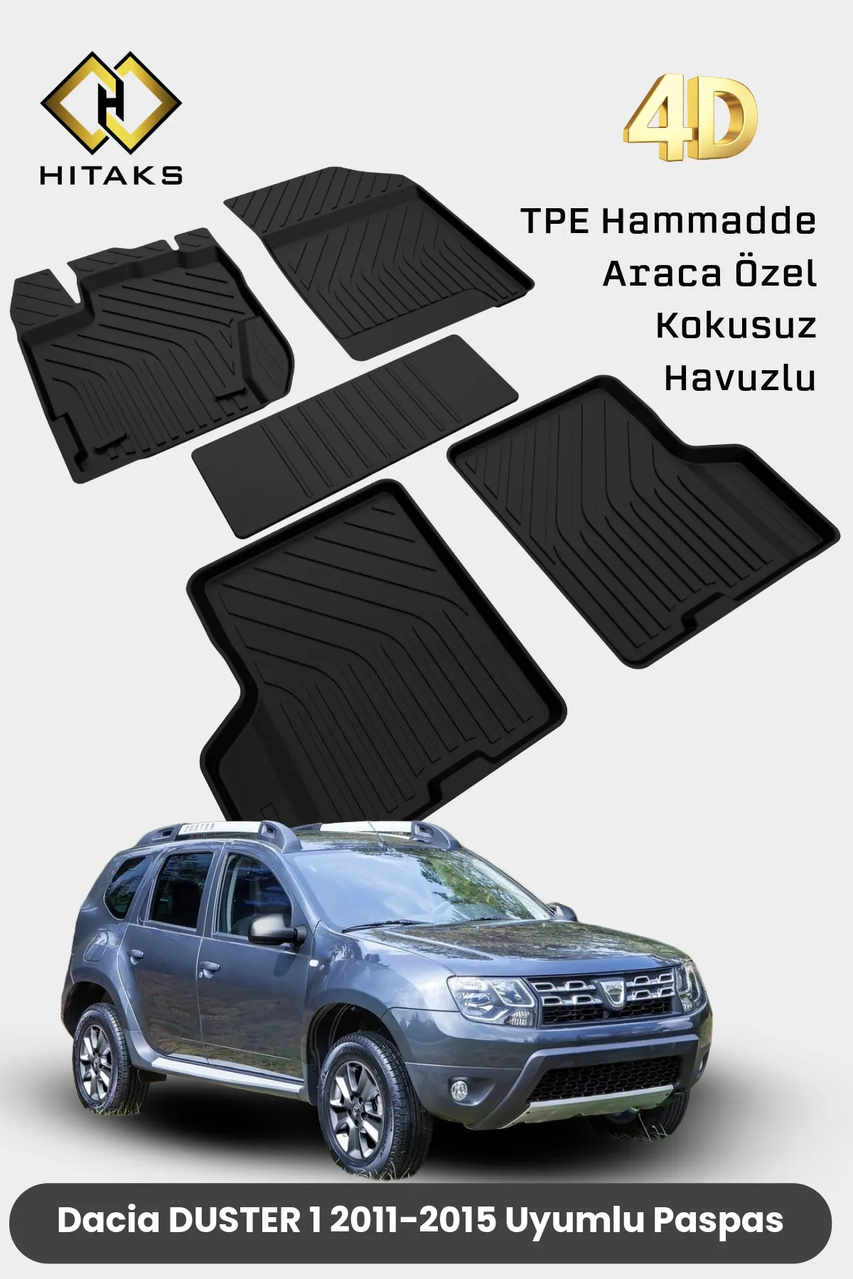 Dacia Duster 1 Havuzlu 4D Paspas 2011 2012 2013 2014 2015