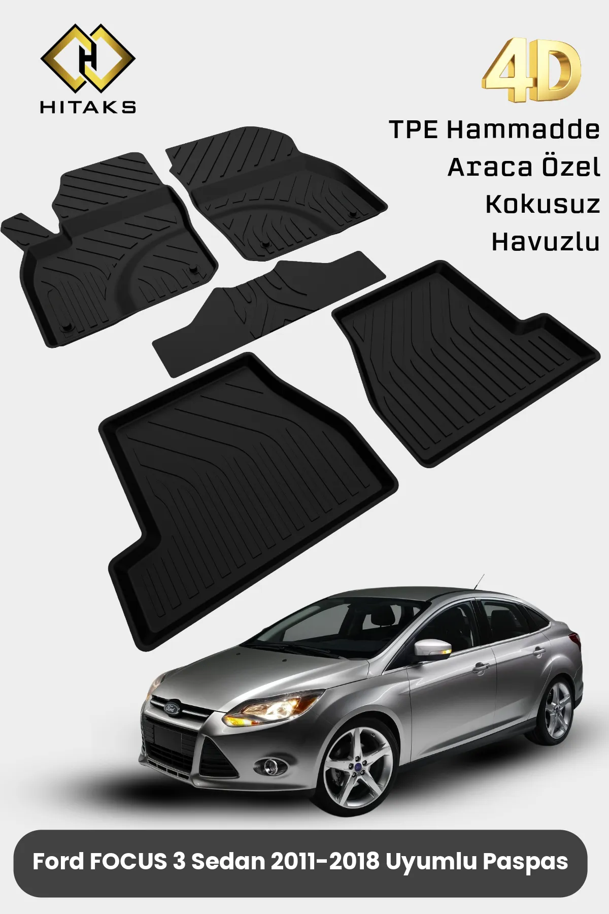 Ford Focus 3 Sedan Paspas 2011 - 2018 Uyumlu Araca Özel 4D Havuzlu Paspas