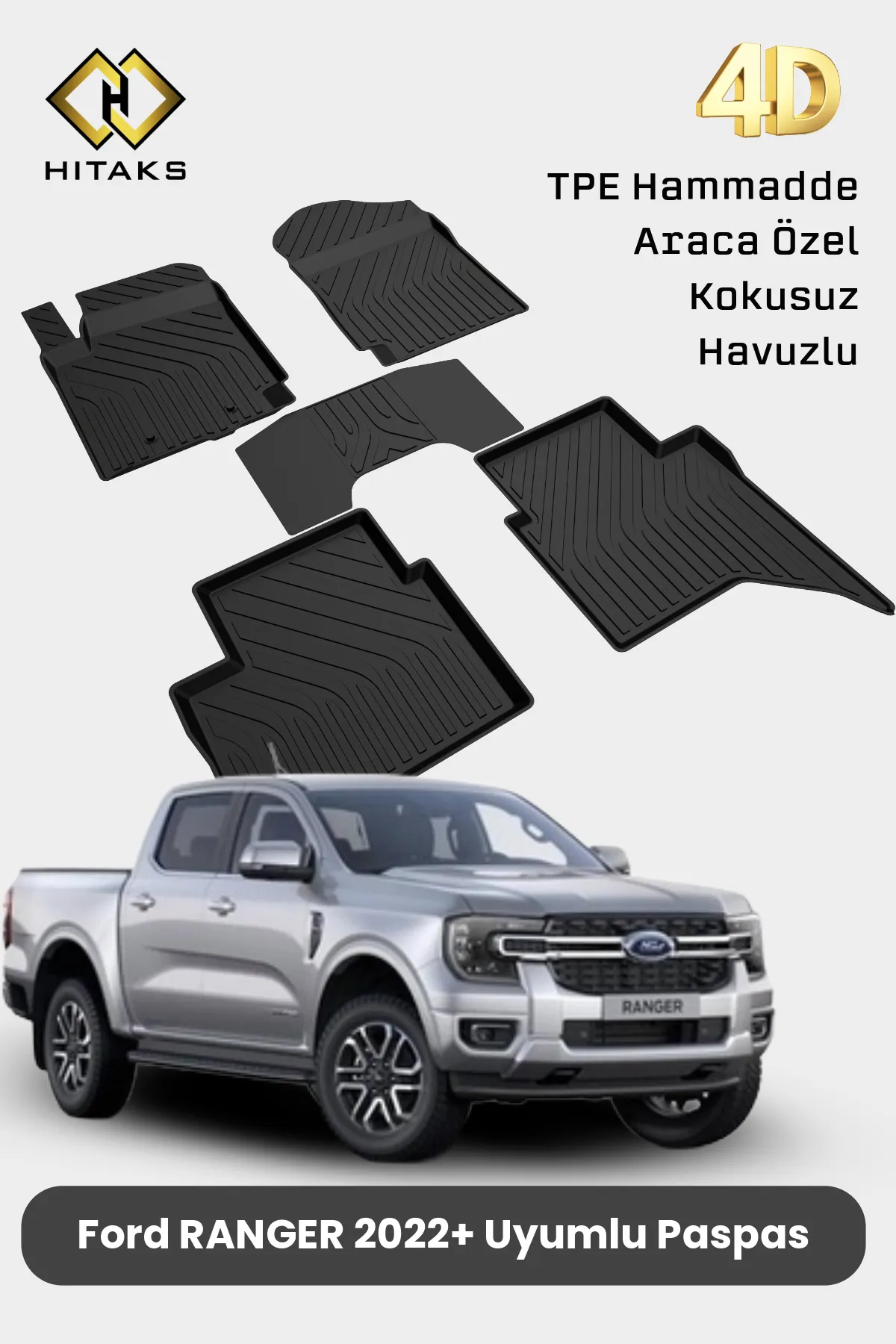 FORD Ranger 4D Kokusuz Havuzlu Paspas 2022 2023 2024 2025 2026