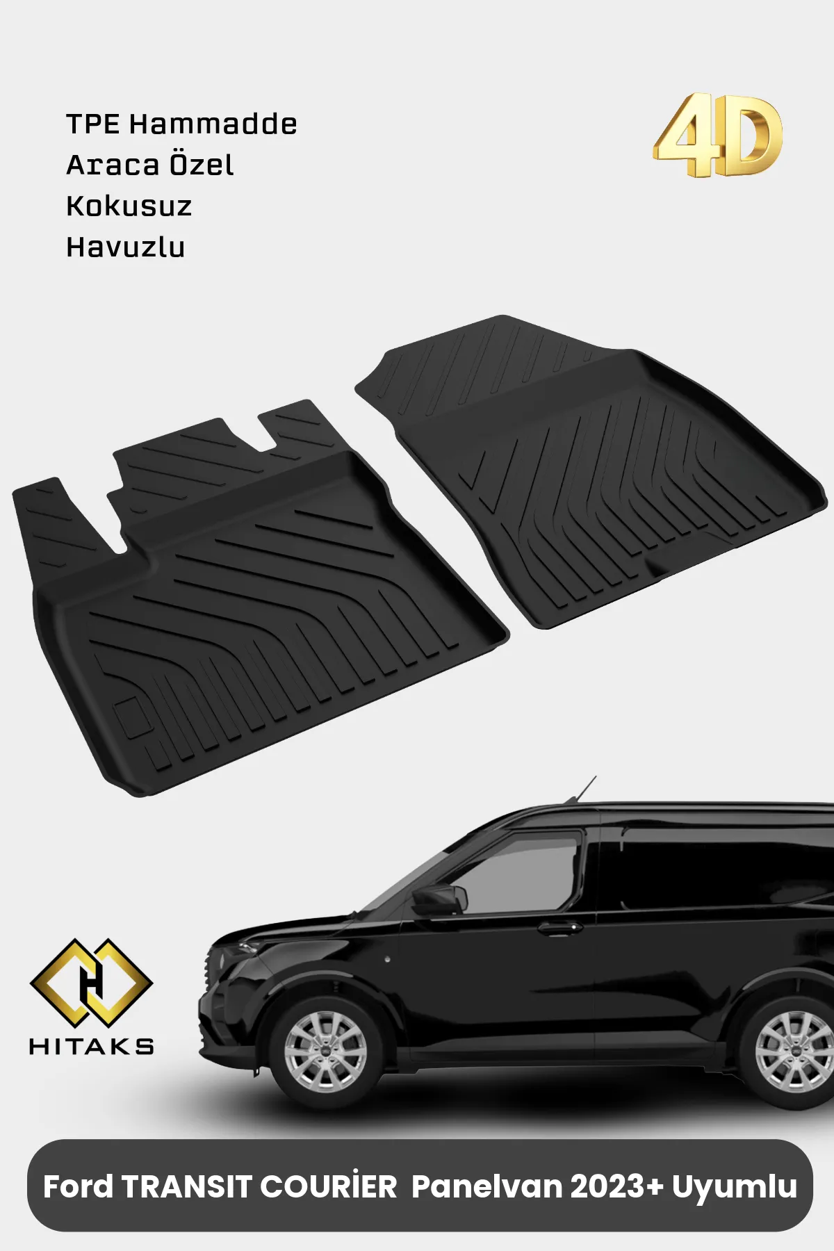 Ford Transit Courier 2023 2024 2025 2016 Uyumlu Kapalı Kasa Ön Iki Parça Araca Özel 4D Havuzlu Oto Paspas
