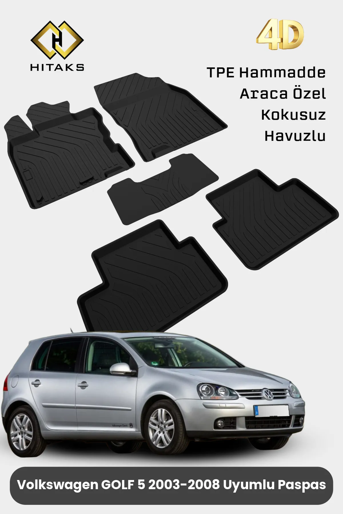 Volkswagen Golf 5 2004 2008 Araca Özel 4D Havuzlu Paspas