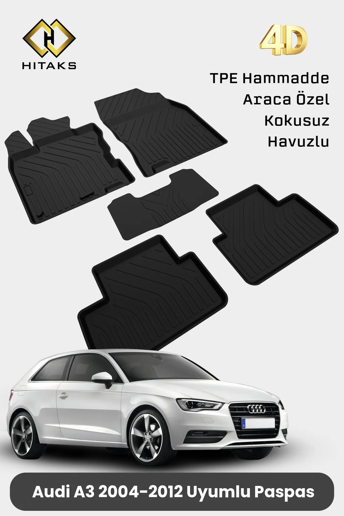 Audi A3 (8P) Paspas 2004 2005 2006 2007 2008 2009 2010 2011 Uyumlu Araca Özel 4D Havuzlu Paspas