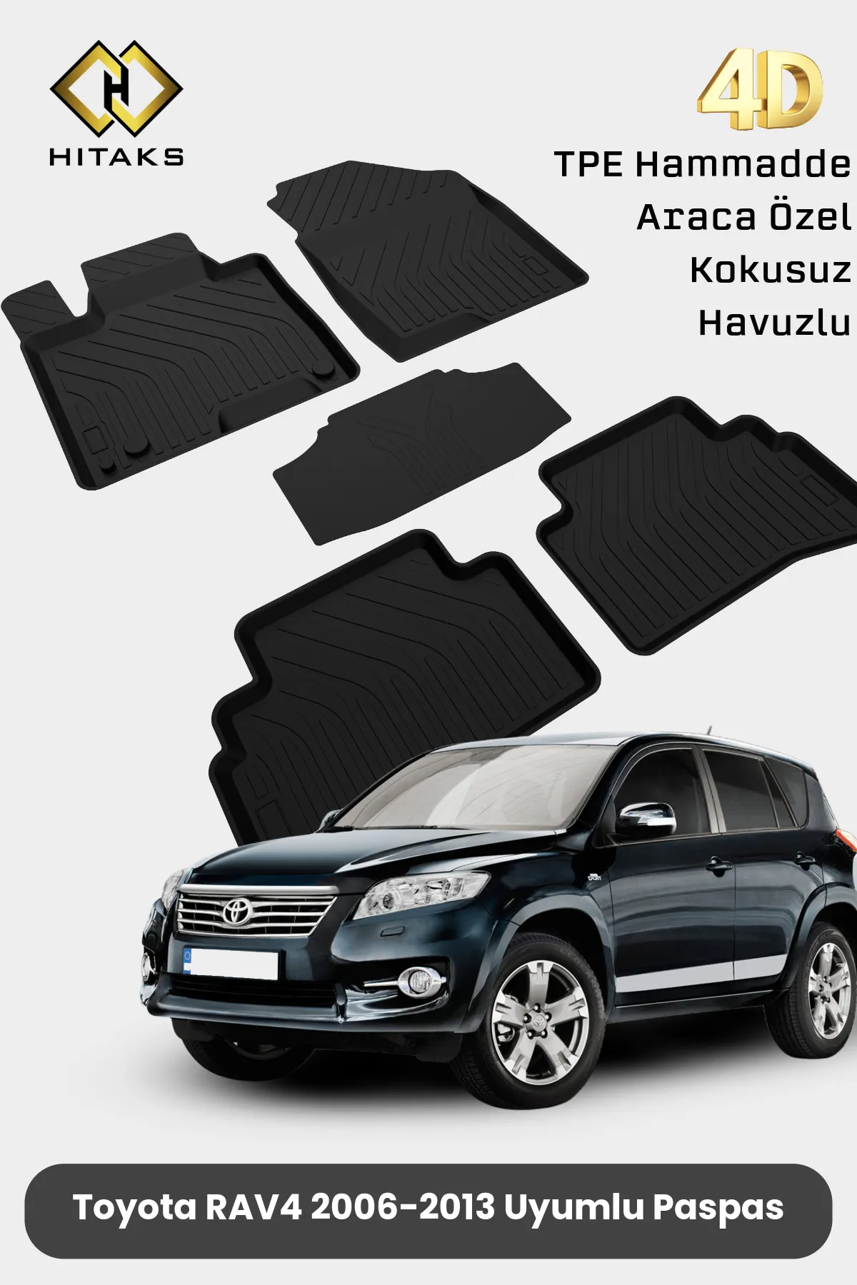 Toyota Rav4 2006 2013 Uyumlu Araca Özel 4D Havuzlu Oto Paspas